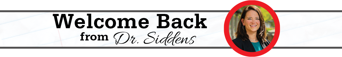 Banner of Welcome Back message from Dr. Siddens