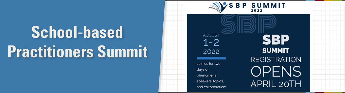 banner for story 'Register for the 2022 School-based Practitioners Summit'