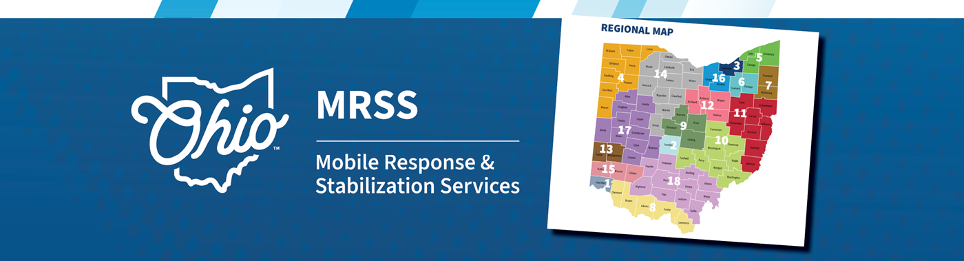 Ohio MRSS Mobile Response and Stabilization Services with a regional map to the right