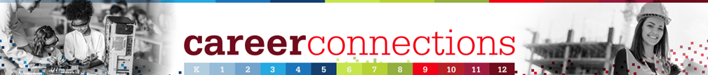 Career Connections K-12