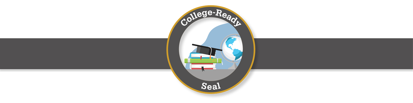 College-Ready Banner Banner for College-Ready Seal